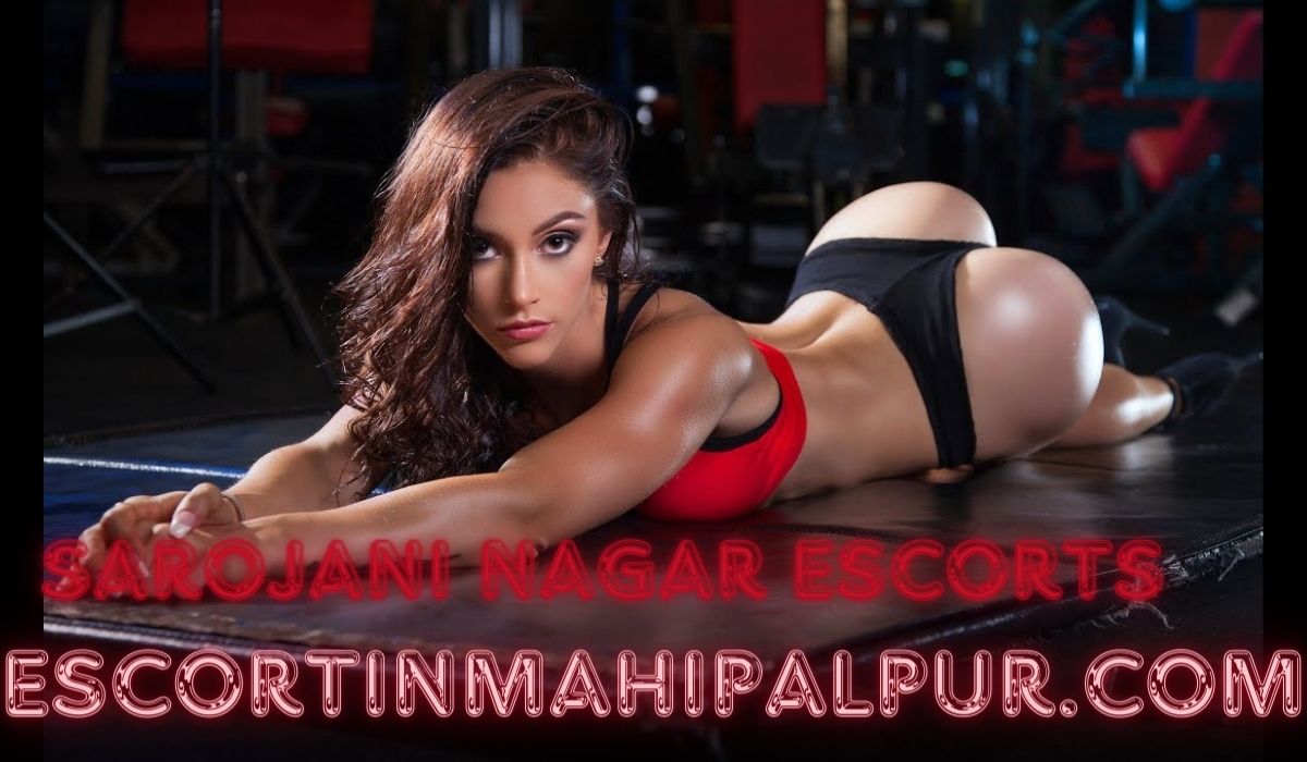 Sarojani Nagar Escorts