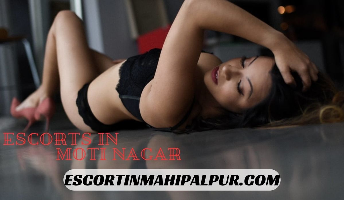 Hi Fi Escorts in Moti Nagar
