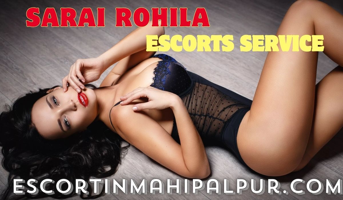 Sarai Rohila Escorts Service
