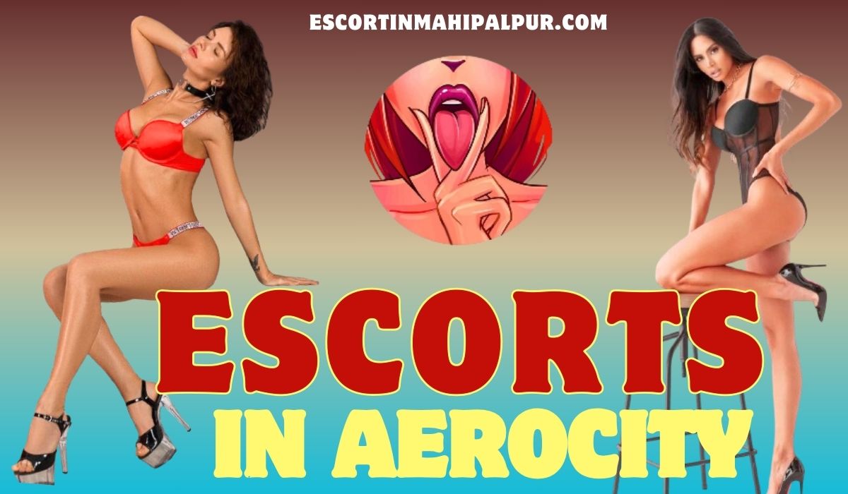 Escorts in Aerocity