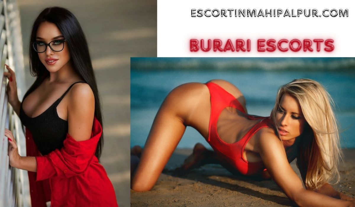 Burari Escorts