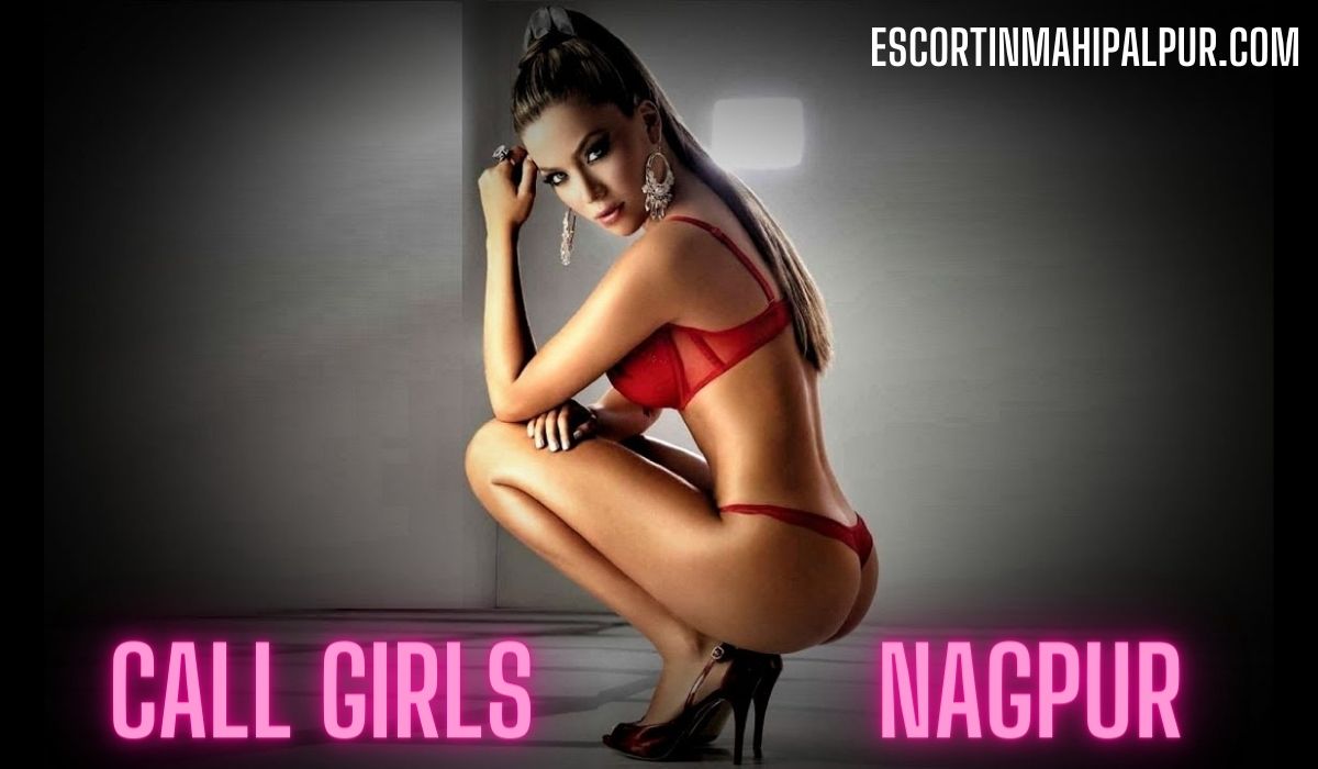 Nagpur call girls