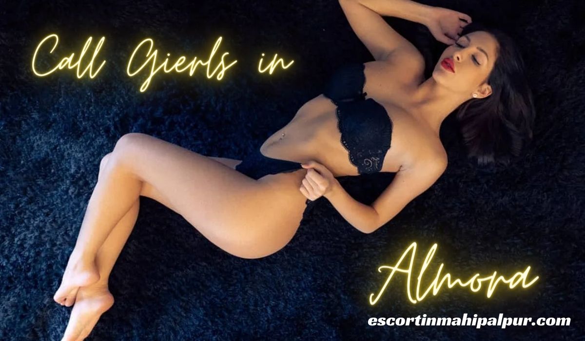 Call Girls in Almora