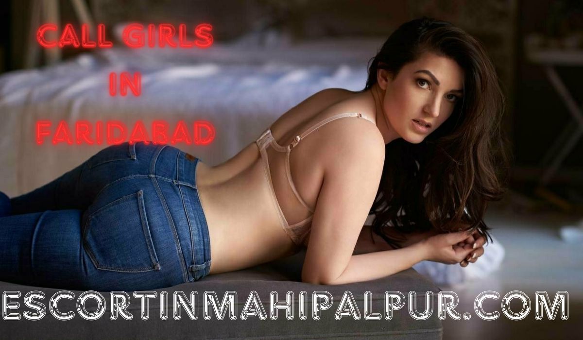 Call Girls in Faridabad 