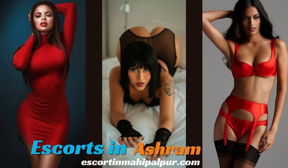 Ashram Escorts