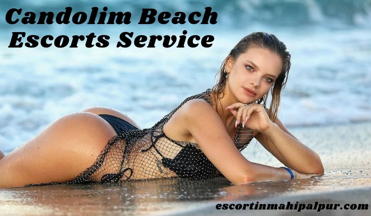 Candolim Beach Escorts Service