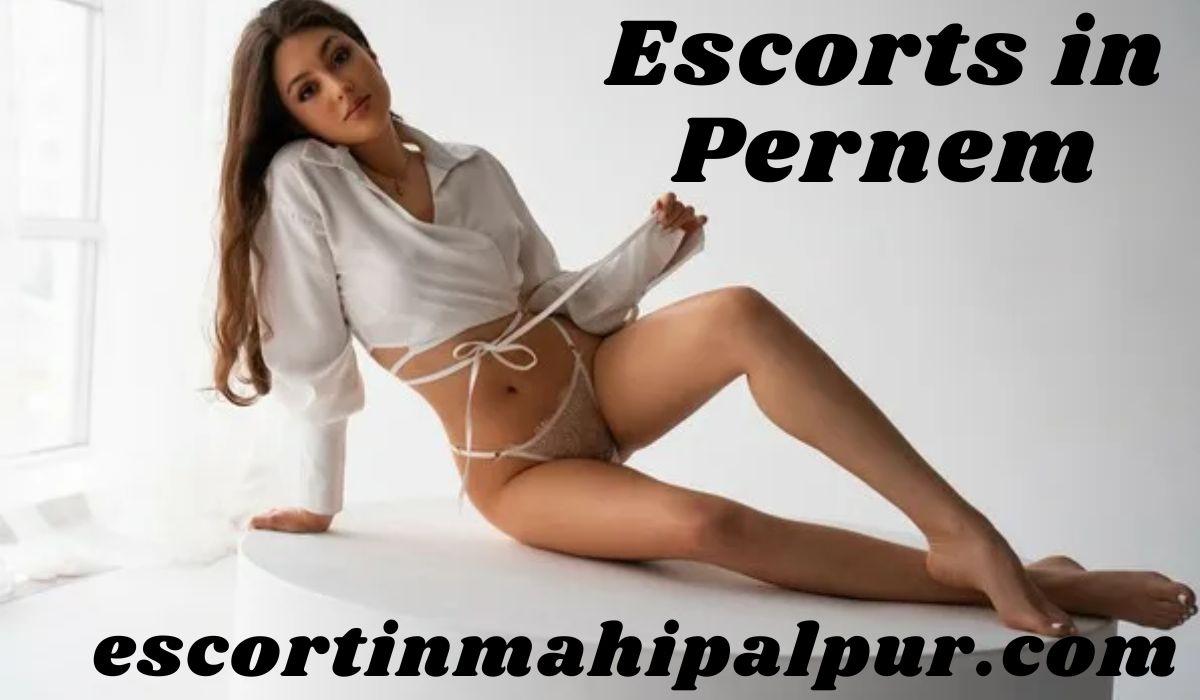 Escorts in Pernem 
