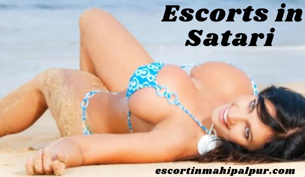 Escorts in Satari 