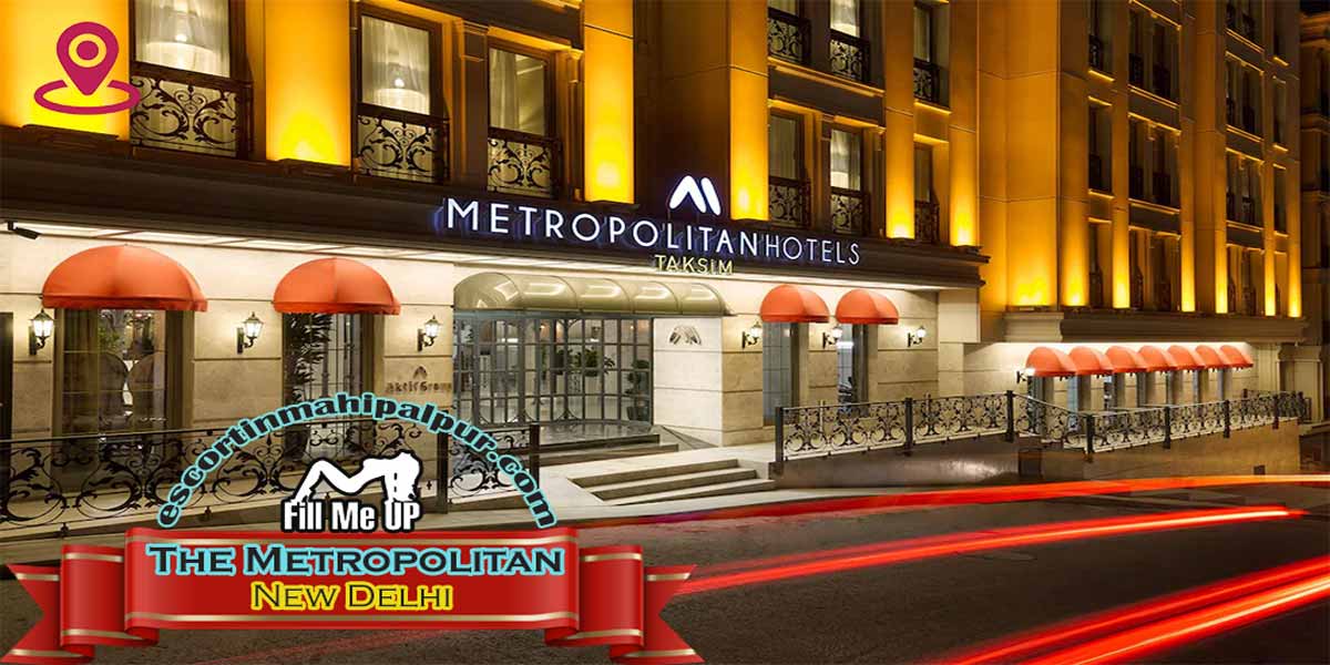 The Metropolitan Hotel Escorts