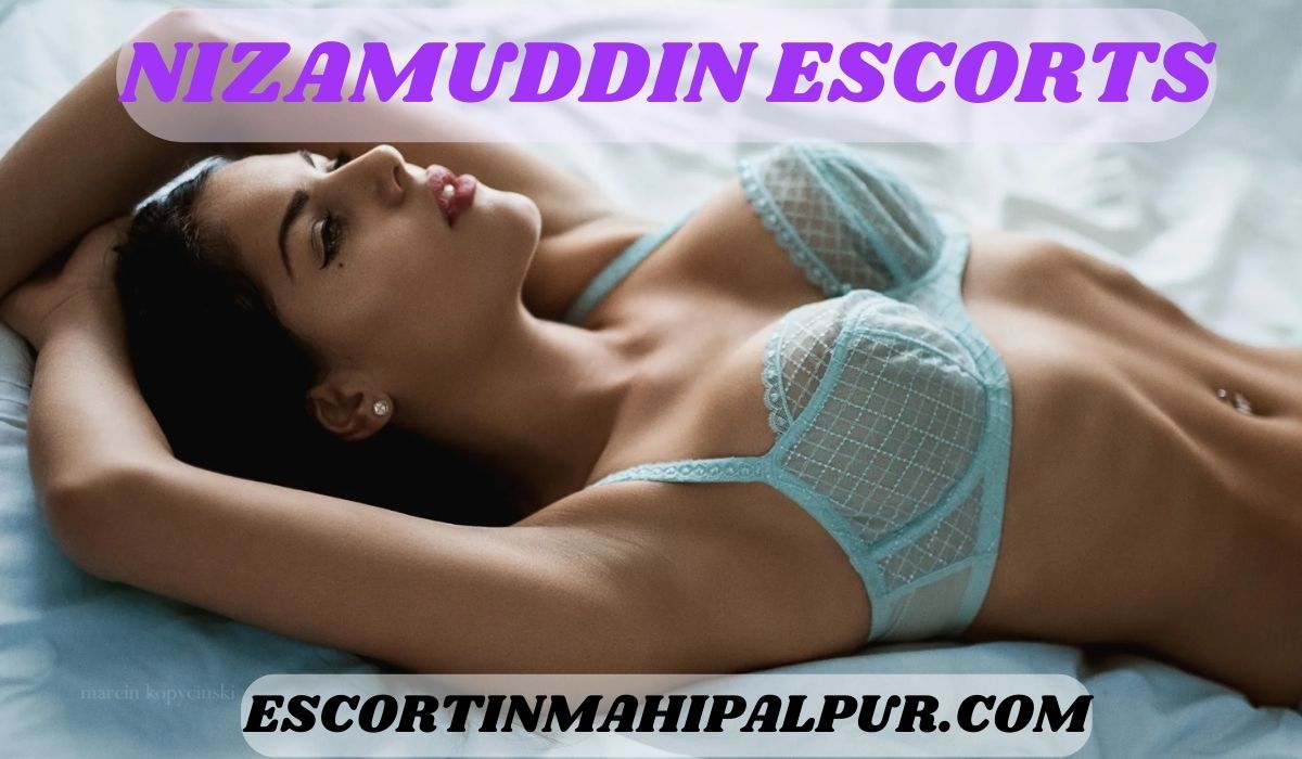 Nizamuddin Escorts