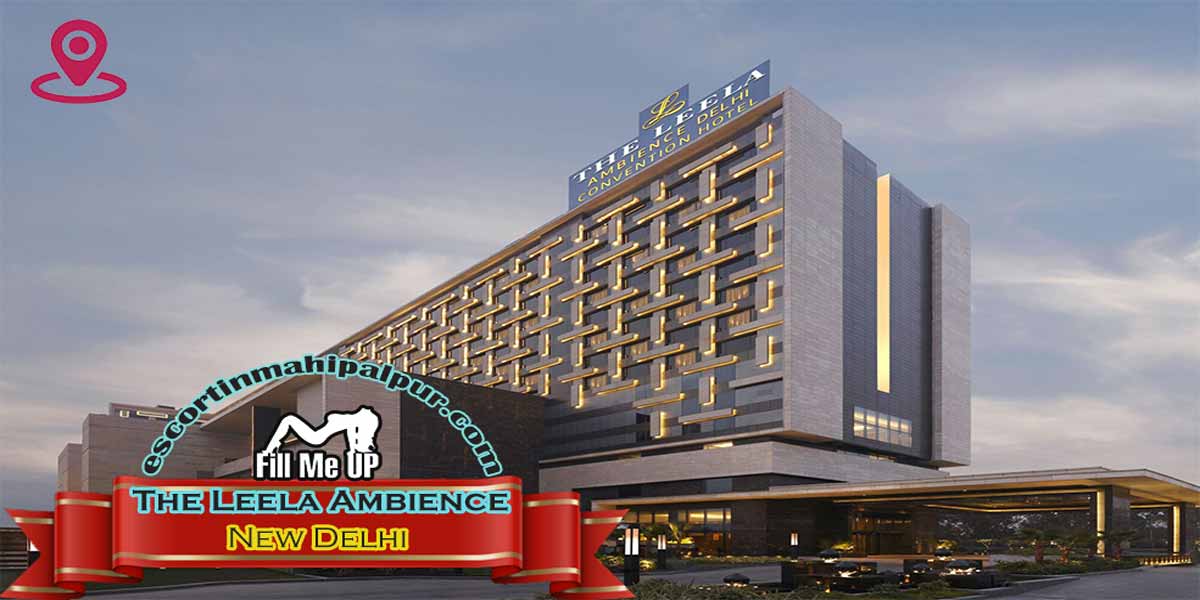 The Leela Ambience Escorts
