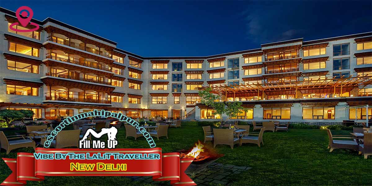 Vibe By The LaLiT Traveller Escorts